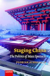 Staging China - Florian Schneider (ISBN 9789087283247)