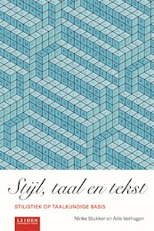 Stijl, taal en tekst - Ninke Stukker, Arie Verhagen (ISBN 9789087283216)