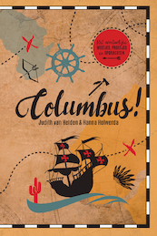 Columbus! - Judith van Helden, Hanna Holwerda (ISBN 9789085434337)