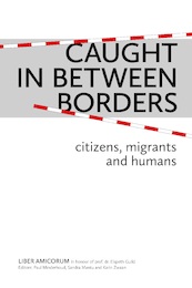 Caught In Between Borders - (ISBN 9789462405509)