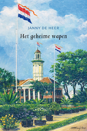 Het geheime wapen - Janny de Heer (ISBN 9789062657780)