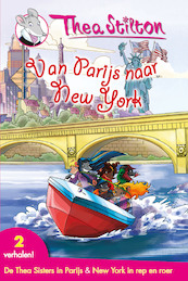 Van Parijs naar New York - Thea Stilton (ISBN 9789085922131)