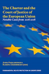 The Charter and the Court of Justice of the European Union - (ISBN 9789462405455)