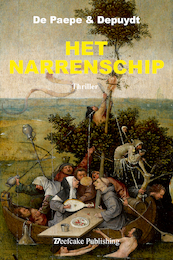 Het Narrenschip - Herbert De Paepe, Els Depuydt (ISBN 9789493111103)