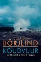 Koudvuur - Cilla En Rolf Börjlind (ISBN 9789400512023)