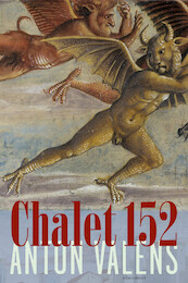 Chalet 152 - Anton Valens (ISBN 9789025457846)