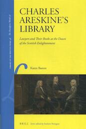 Charles Areskine’s Library - K. Baston (ISBN 9789004315372)