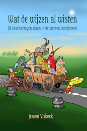 Wat de wijzen al wisten - Jeroen Visbeek (ISBN 9789083025810)