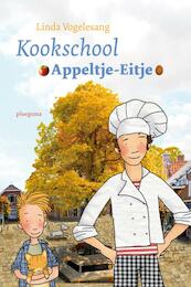 Kookschool appeltje eitje - Linda Vogelesang (ISBN 9789021669700)