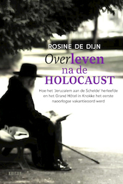 Overleven na de holocaust - Rosine De Dijn (ISBN 9789401468596)