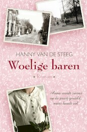 Woelige baren - Hanny van de Steeg (ISBN 9789020537383)