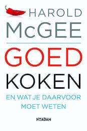 Goed koken - Harold McGee (ISBN 9789046811221)