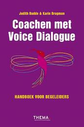 Coachen met voice dialoque - Judith Budde, Karin Brugman (ISBN 9789462720794)