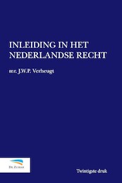 Inleiding in het Nederlandse recht - J.W.P. Verheugt (ISBN 9789082849554)