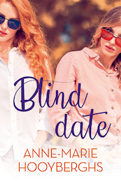 Blind date - Anne-Marie Hooyberghs (ISBN 9789020540192)