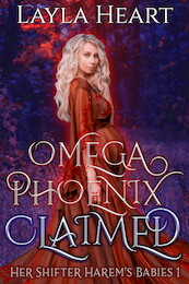 Omega Phoenix: Claimed - Layla Heart (ISBN 9789493139190)