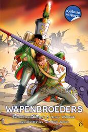 Wapenbroeders - Gerard van Gemert, Henry Wilbrink (ISBN 9789463244855)