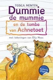 Dummie de mummie deel 2: De tombe van Achnetoet - Tosca Menten (ISBN 9789463244916)
