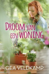 Droom van een woning - Gea Veldkamp (ISBN 9789020540390)