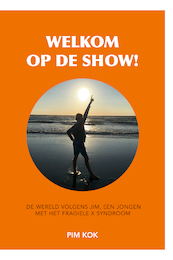 Welkom op de show! - Pim Kok (ISBN 9789082457599)