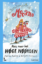 De keukenprins van Mocano III - Reis naar het Høge Nøørden - Mathilda Masters (ISBN 9789401473972)