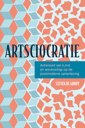 Artsciocratie - Steven de Groot (ISBN 9789463013260)