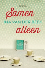Samen alleen - Ina van der Beek (ISBN 9789020540741)