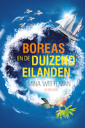 Boreas en de duizend eilanden - Mina Witteman (ISBN 9789021681993)