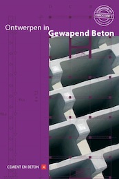 Ontwerpen in gewapend beton - C.R. Braam (ISBN 9789461040213)