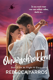 Onverschrokken - Rebecca Yarros (ISBN 9789020542387)