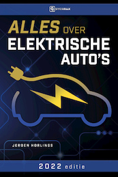 Alles over elektrische auto's - Jeroen Horlings (ISBN 9789492404800)
