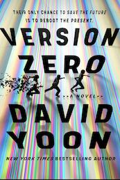 Version Zero - David Yoon (ISBN 9780593332641)