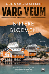 Bittere Bloemen - Gunnar Staalesen (ISBN 9789460683909)
