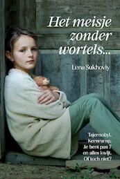 Het meisje zonder wortels - Lena Sukhoviy (ISBN 9789464069242)