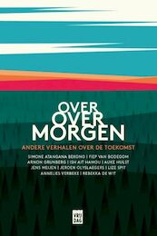 Over over morgen - Greentrack (ISBN 9789464340075)