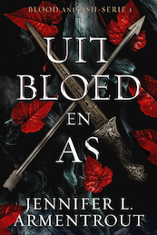 Uit bloed en as (niet-limited edition) - Jennifer L. Armentrout (ISBN 9789020548716)