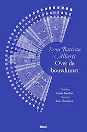 Over de bouwkunst - Leon Battista Alberti (ISBN 9789024446827)