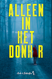 Alleen in het Donker - Annette Akkerman, Jolien De Pauw, Sarina De Wolf, Guido Eekhaut (ISBN 9789464208764)