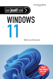 Leer jezelf SNEL… Windows 10, 5e editie - Bob van Duuren (ISBN 9789463562454)