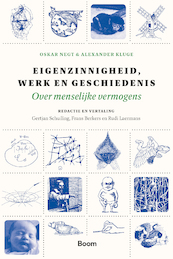 Eigenzinnigheid - Oskar Negt, Alexander Kluge (ISBN 9789024439676)