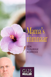 Mama's minnaar - Gijs Muller (ISBN 9789083215549)
