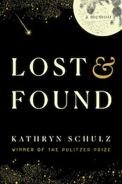 Lost & Found - Kathryn Schulz (ISBN 9780593446225)