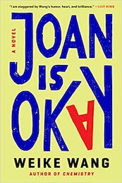 Joan Is Okay - Weike Wang (ISBN 9780593446768)