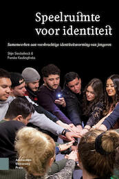 Speelruimte voor identiteit - Stijn Sieckelinck, Femke Kaulingfreks (ISBN 9789048552535)