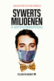 Sywerts miljoenen - Jan-Hein Strop, Stefan Vermeulen (ISBN 9789083196008)