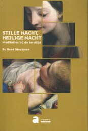 Stille nacht, heilige nacht - René Stockman (ISBN 9789031700189)