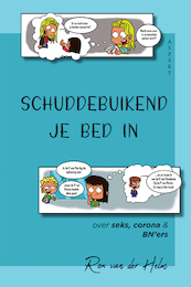 Schuddebuikend je bed in - Rox Van Der Helm (ISBN 9789464625905)
