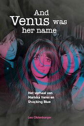 And Venus was her name - Leo Oldenburger (ISBN 9789023259237)