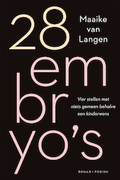 28 embryo's - Maaike van Langen (ISBN 9789463811873)
