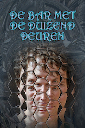 De Bar met de Duizend Deuren - Johan Klein Haneveld, Theo Barkel, Jaap Boekestein, Tais Teng (ISBN 9789493308022)